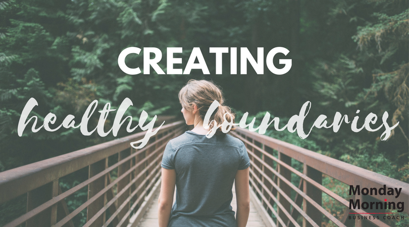Creating healthy boundaries